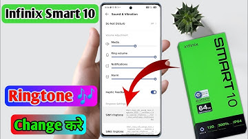 infinix smart 10 ringtone change | infinix smart 10 me ringtone set kaise kare
