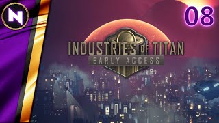 Employees Need Oxygen | #08 | Industries of Titan | Lets Play/Walkthrough