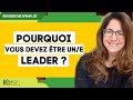 Pourquoi vous devez devenir un leader  1 technique  mettre en place tout de suite