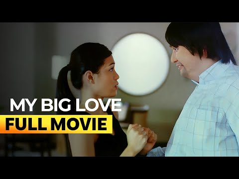 My Big Love FULL MOVIE Digitally Restored Sam Milby Toni Gonzaga 