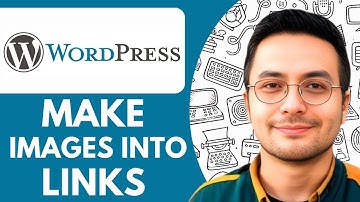 How to Make Images into Links on Wordpress clickable Image Links - 2025 (Quick Tutorial)