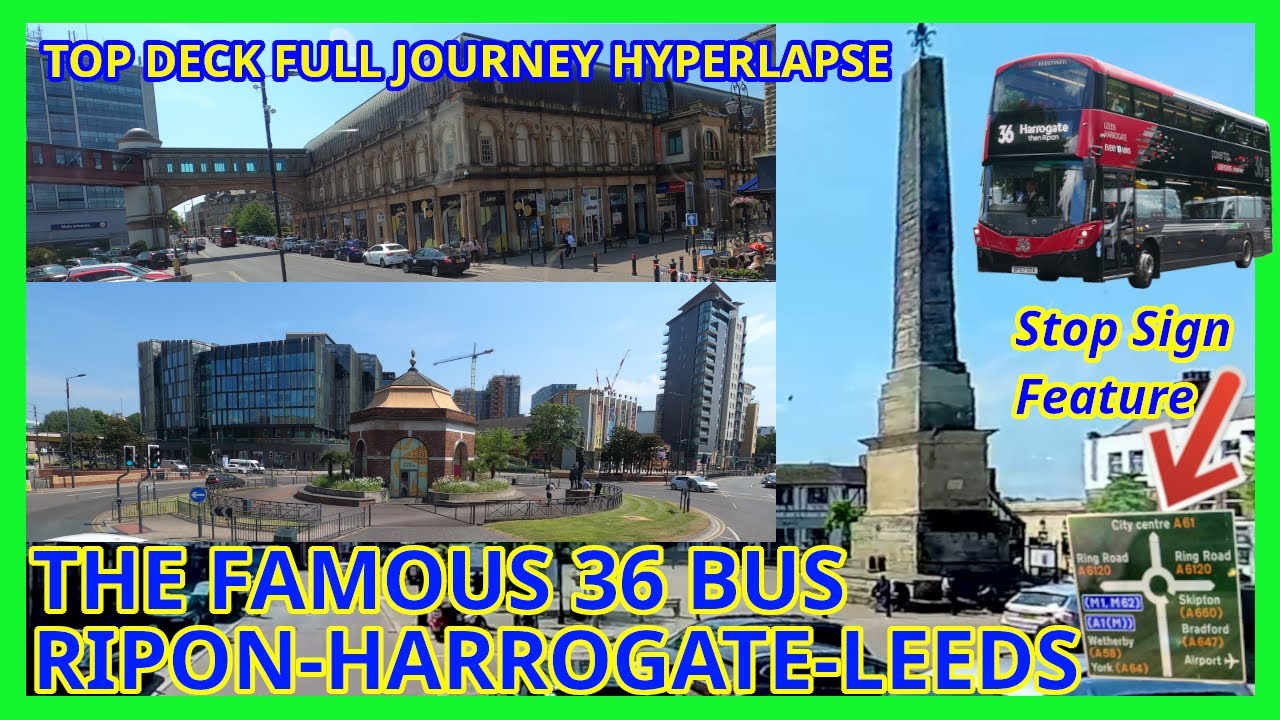 36 Bus RiponHarrogateLeeds Front Top Deck Hyperlapse Whole Journey