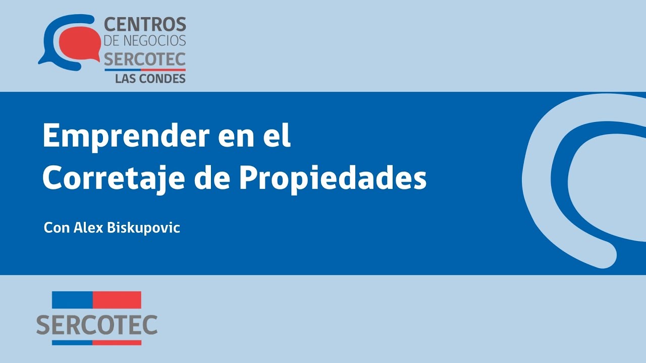Clase 2 Emprender en el corretaje de Propiedades