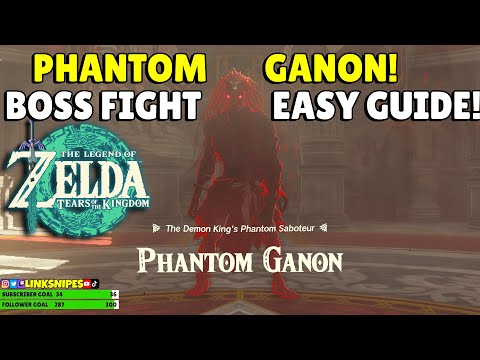 Zelda Tears Of The Kingdom | Phantom Ganon Boss Fight Guide | EASY | No Commentary!