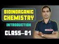 CLASS-01 | BIOINORGANIC CHEMISTRY | INTRODUCTION