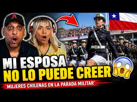 😲 Mi Esposa Quedó en Shock al Ver a las Mujeres Chilenas en la Parada Militar 🇨🇱
