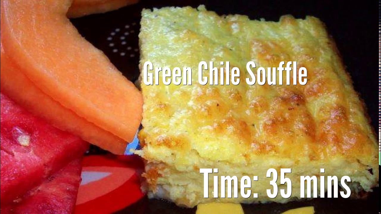 Green Chile Souffle Recipe - YouTube