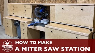 How to Make a Miter Saw Station by Tarsha Homestead 23,787 views 3 years ago 20 minutes