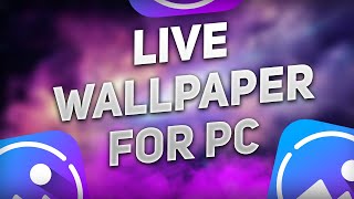 How to Install Live Wallpapers | For PC/Laptop | Full Activated + Last Update 2025