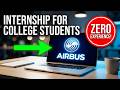 Internships for College Students | Airbus Software Internship (0 Experience!) 🚀
