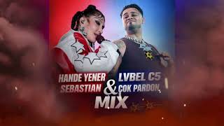 Hande Yener - Sebastian x Lvbel C5 Aşkım Çok Pardon [MİX]