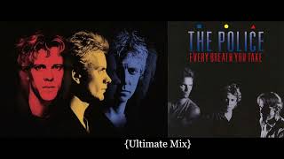 The Police - Every Breath You Take (Ultimate Mix)