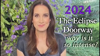 2024 - The Eclipse Doorway - Your Massive Transformation ♡