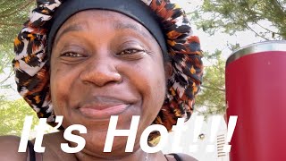 Its Hot Garden Walk And Yard Clean Up