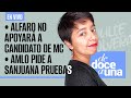 #EnVivo #DeDoceAUna ¬ Alfaro no apoyará a candidato de MC ¬ AMLO pide a Sanjuana pruebas de desvío