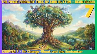 Enid Blyton - The Magic Faraway Tree Read Aloud - Chapter 7 - Flips: Faraway Tree Stories (DS)
#themagicfarawaytree #enidblyton #themagicfarawaytreereadaloud #enidblytonreadaloud #silentreading #crunchnsip #classroomnovel #themagicfarawaytreechapter7 #themagicfarawaytree2026 #flips #flipsds #flipsnintendods
Chapter 7 - Mr Change-About and the Enchanter
The Magic Faraway Tree read aloud (like an audiobook)
Chapter 1 - Rick Comes to Stay
Chapter 2 - Off to the Enchanted Wood
Chapter 3 - The Land of Topsy-Turvy
Chapter 4 - The Land of Spells
Chapter 5 - Saucepan Makes a Muddle
Chapter 6 - What Can They Do Now?
Chapter 7 - Mr Change-About and the Enchanter
Chapter 8 - How Can They Escape?
Chapter 9 - The Land of Dreams
Chapter 10 - A Few More Adventures
Chapter 11 - Up the Tree Again
Chapter 12 - The Land of Do-As-You-Please
Chapter 13 - The Land of Toys
Chapter 14 - An Exciting Rescue
Chapter 15 - A Shock For the Toys
Chapter 16 - The Land of Goodies
Chapter 17 - Rick Gets Everyone Into Trouble
Chapter 18 - A Suprising Visitor
Chapter 19 - The Land of the Old Women
Chapter 20 - The Land of Magic Medicines
Chapter 21 - Some Perculiar Adventures
Chapter 22 - Watzisname Has Some Strange News
Chapter 23 - The Land of Tempers
Chapter 24 - A Most Exciting Time
Chapter 25 - Everything Comes Right
Chapter 26 - The Land of Presents
Please use as a calm silent reading activity, during Crunch n Sip, or as your classroom novel.
Flips: The Faraway Tree Stories - 6 Books (Nintendo DS)
The Enchanted Wood
The Magic Faraway Tree
The Folk of the Faraway Tree
Silky and the Rainbow Feather
Melody and the Enchanted Harp
Petal and the Eternal Bloom
Jo, Bessie and Fanny take their cousin Rick on an adventure hell never forget to the magic Faraway Tree, where he meets Moon-Face, Silky the fairy and Saucepan Man, and visits all the different lands at the top of the Faraway Tree. Like the Land of Spells, the crazy Land of Topsy-Turvy, and the land of Do-As-You-Please, where the children ride a runaway train! Enid Blyton - The Magic Faraway Tree Read Aloud - Chapter 7 - Flips: Faraway Tree Stories (DS)