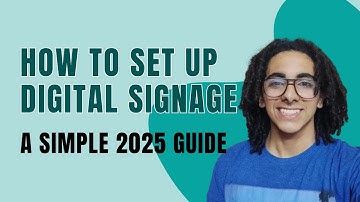 How to Set Up Digital Signage A Simple 2025 Guide
