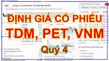 ✔️Định giá cổ phiếu #TDM, PET, VNM Quý 4 - 2020 | Công ty cổ phần Nước Thủ Dầu Một (HOSE) | DC11mmo