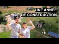 1 an pour construire notre maison de rve  timelapse