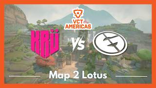 KRU vs EG | VCT Americas Stage 1 Groups | Map 2 Lotus