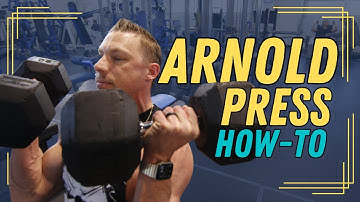 HOW TO: Arnold Press (Arnold Dumbbell Shoulder Press)