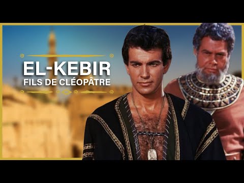 El Kebir, fils de Cléopâtre | Film Complet en Français | Mark Damon, Ferdinando Baldi (1964)