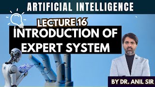 16.  Introduction of Expert system