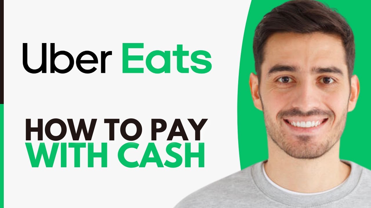 How To Pay With Cash On Uber Eats - Step by Step - YouTube