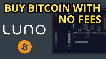 BUY BITCOIN WITH ZERO FEES ON LUNO NIGERIA