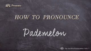 How to Pronounce Pademelon (Real Life Examples!)