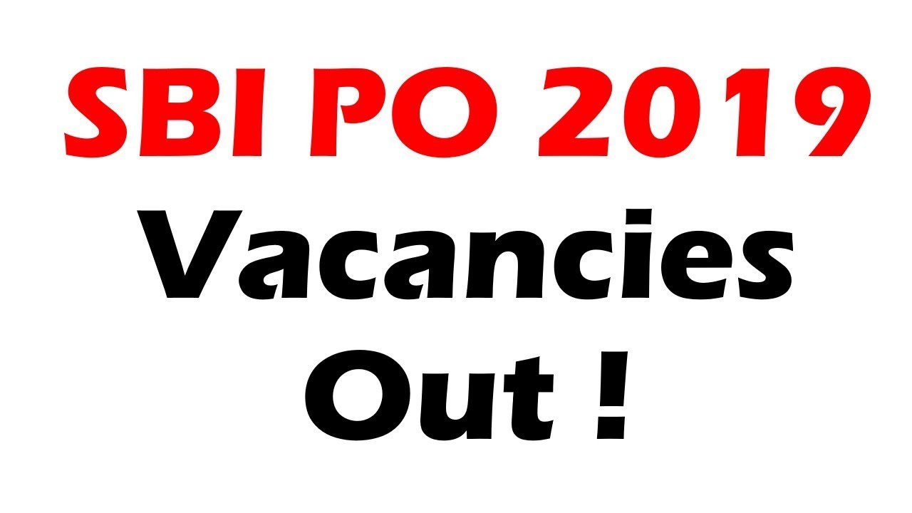 SBI PO VACANCIES 2019 RELEASED  ! SBI PO 2019 FULL PREPARATION STRATEGY || SBI PO 2019 BEST PLANNING