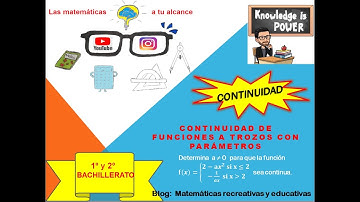 Continuidad de una función a trozos con parámetros 02 BACHILLERATO