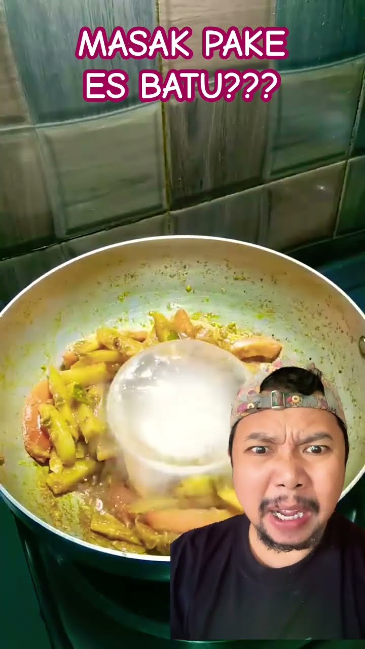 MASAK KOK PAKE ES BATU!!??? #foryou #popular #recipe #cooking #food #funny