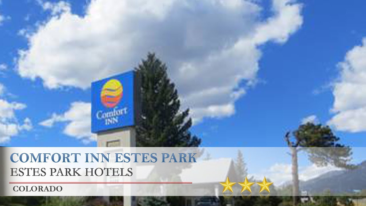 Comfort Inn Estes Park Estes Park Hotels Colorado Youtube