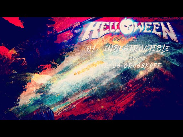 HELLOWEEN - Indestructible (Official Lyric Video) class=