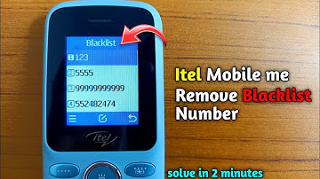 Itel keypad mobile me blacklist  number kaise nikale // blacklist number unblock