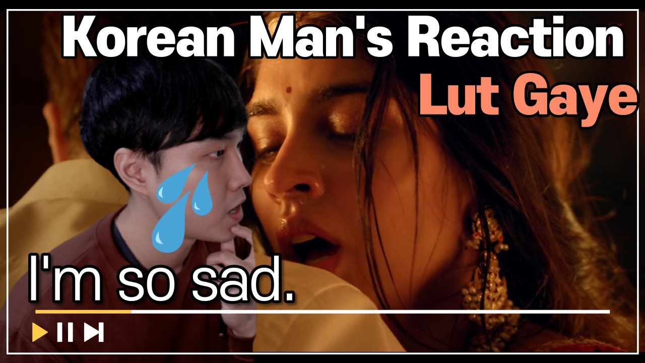 Lut Gaye Korean Man's Reaction Foreigner reaction Emraan Hashmi, Yukti