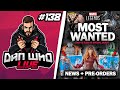 Marvel Legends Most Wanted 2023 + News &amp; Pre-Orders - Dan Who Live #138