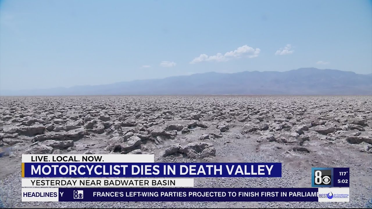 Motorcyclist dies from heat exposure in Death Valley after record-breaking temperatures