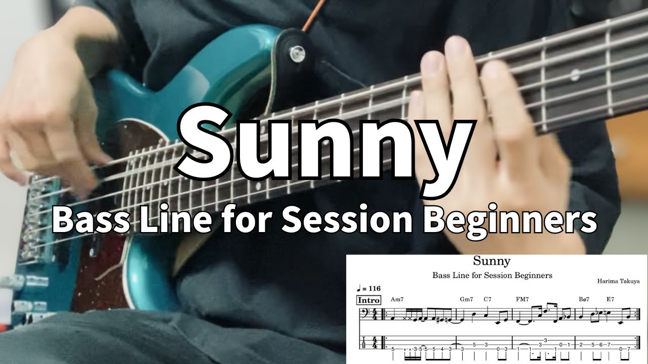 Sunny / Bass Line for Session Beginners【セッション初心者向け/TAB】