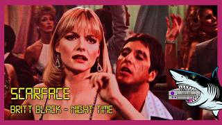 Britt Black - Night Time / Tribute to Scarface (1983) / Al Pacino / Michelle Pfeiffer / No AI