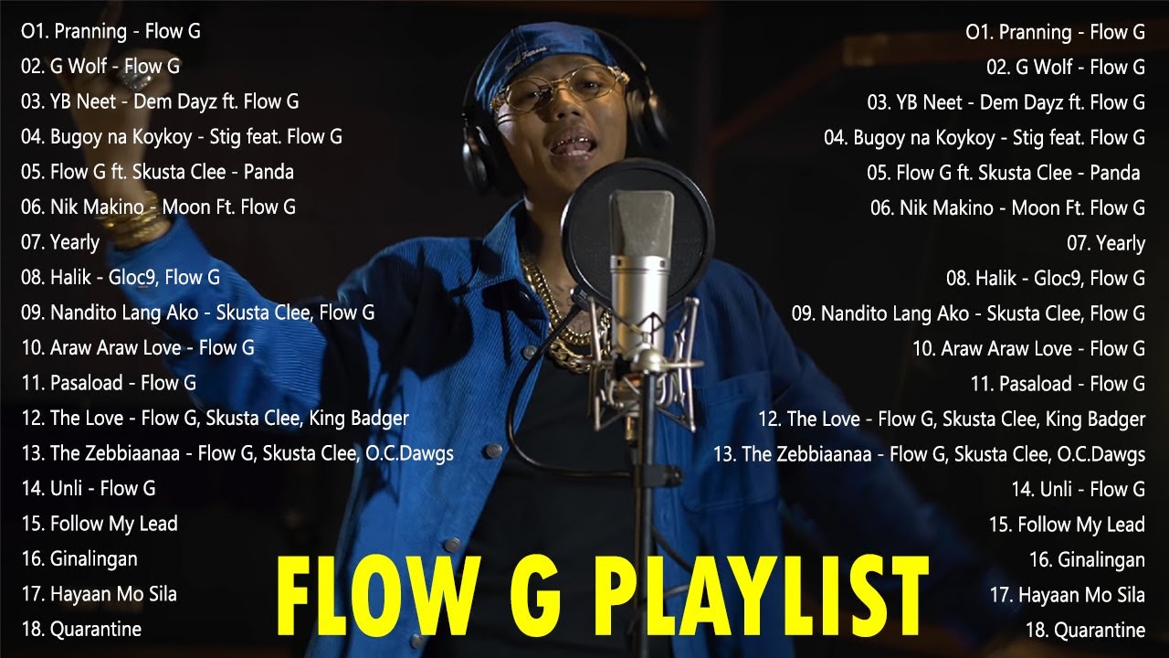 Flow G Nonstop Rap Songs 2022