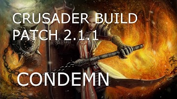 Diablo 3 ROS Crusader 2.1.1 CONDEMN build, Guide, Gear