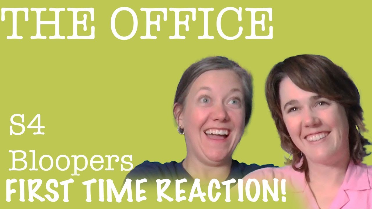 The Office | S4 Bloopers | FIRST TIME REACTION - YouTube