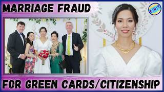 Marriage Fraud for Green Cards Update