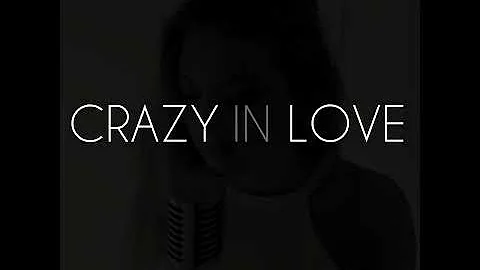 Crazy In Love