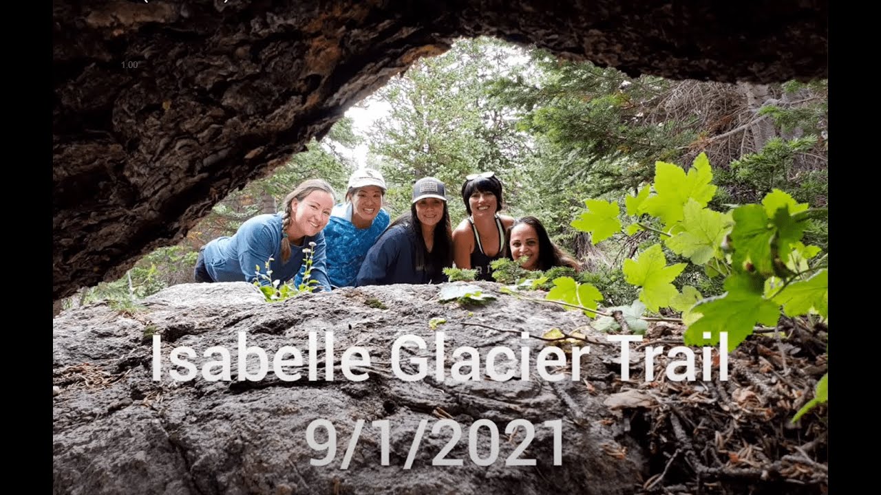 Isabelle Glacier Trail Hike (9/1/2021)