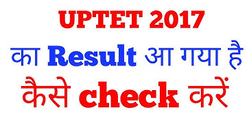 UPTET 2017 RESULT OUT how to check