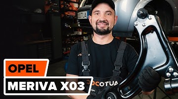 How to change front suspension arm on OPEL MERIVA A [TUTORIAL AUTODOC]