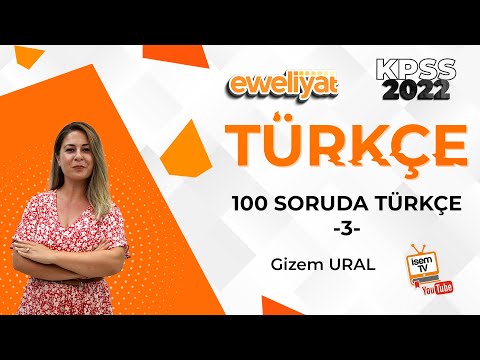 100 Soruda Türkçe - 3 / Gizem URAL (2022) İsemTV
